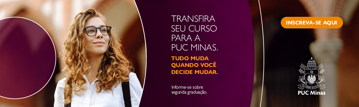 Transferência PUC Minas. Inscreva-se.