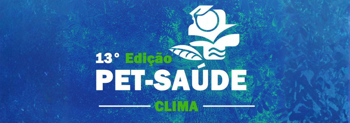 PET-Saúde Clima abre inscrições para vagas remanescentes 